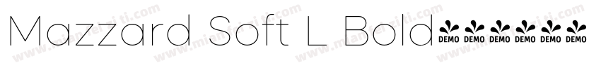 Mazzard Soft L Bold字体转换